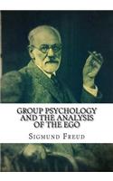 Group Psychology and The Analysis of The Ego