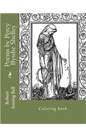 Poems by Percy Bysshe Shelley: Coloring book