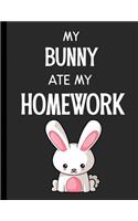 My Bunny Ate My Homework