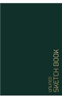 Unlined Sketch Book: 6"x9" Blank journal / Plain Notebook / Design Sketchbook / Unlined Blank Sketchbook / Unruled Blank Pages/ Back to school, Office, Home, College, St(1 Unlined Blank Sketchbooks, Notebooks & Journals)