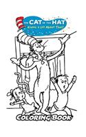 The Cat in the Hat Knows a Lot About That! Coloring Book: Coloring Book for Kids and Adults, Activity Book with Fun, Easy, and Relaxing Coloring Pages(Perfect for Children Ages 3-5, 6-8, 8-12+)