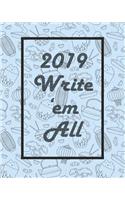 2019 Write 'em All