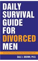 Daily Survival Guide for Divorced Men