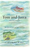 Tom and Jutta