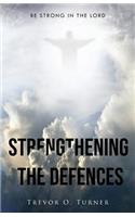 Strengthening the Defences