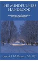 The Mindfulness Handbook