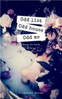 Odd list Odd house Odd me