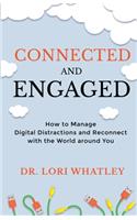 Connected and Engaged