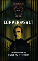 Copper and Salt