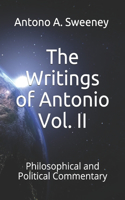 Writings of Antonio Vol. II