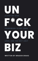 Unf*ck Your Biz