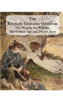 The Kenneth Grahame Omnibus: The Wind in the Willows, The Golden Age and Dream Days (including "The Reluctant Dragon") [Illustrated](English)