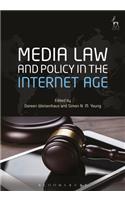 Media Law and Policy in the Internet Age