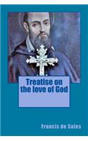 Treatise on the love of God
