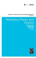 Marketing Places and Spaces