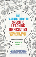 Parents' Guide to Specific Learning Difficulties