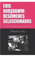 Eric Hobsbawm: Resúmenes Seleccionados: Colección Resúmenes Universitarios N° 60