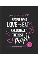 People Who Love to Eat