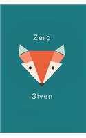 Zero Given