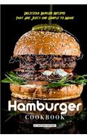 Hamburger Cookbook: Delicious Burger Recipes That Are Juicy and Simple to Make