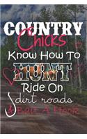 Country Chicks Know How to