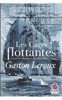 Les Cages Flottantes: Premières Aventures de Chéri-Bibi - Tome I(1 Premières Aventures de Chéri-Bibi)