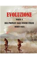 Evoluzione Dai Primati Agli Esseri Umani