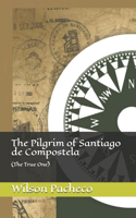 Pilgrim of Santiago de Compostela