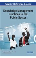 Knowledge Management Practices in the Public Sector