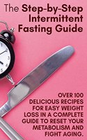 Step-by-Step Intermittent Fasting Guide