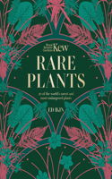 Kew: Rare Plants