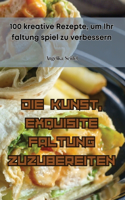 Kunst, Exquisite Faltung Zuzubereiten