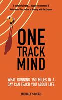 One Track Mind