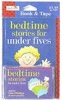 Bedtime Stories For Under 5 (Book + Tape)