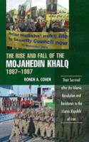 Rise and Fall of the Mojahedin Khalq, 1987-1997