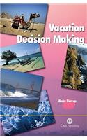 Vacation Decision-Making