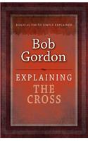 Explaining the Cross