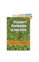 Transport Phenomena in Fuel Cells