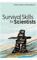 Survival Skills for Scientists