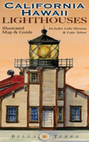California/Hawaii Lighthouses Illustrated Map & Guide