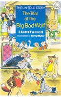 Trial of the Big Bad Wolf