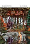 Smell of Starving Boys