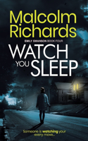 Watch You Sleep