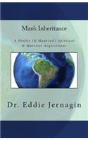 Man's Inheritance