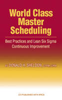 World Class Master Scheduling
