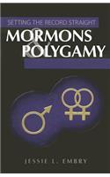 Mormons & Polygamy