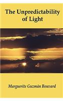 The Unpredictability of Light: (English)