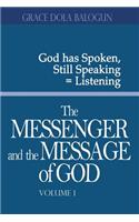 Messenger and the Message of God Volume 1
