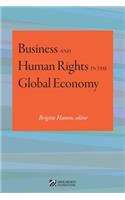 Business and Human Rights in the Global Economy