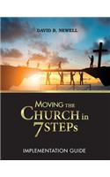 Moving the Church in 7 STEPs Implementation Guide